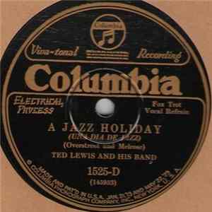 Ted Lewis And His Band - A Jazz Holiday / Jungle Blues mp3