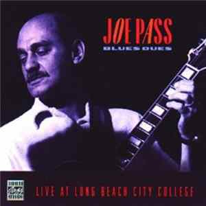Joe Pass - Blues Dues - Live At Long Beach City College mp3