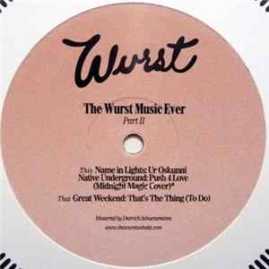Various - The Wurst Music Ever Part 2 mp3