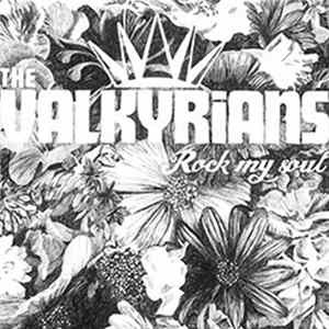 The Valkyrians - Rock My Soul mp3