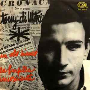 Tony Di Mitri - Un Velo Bianco / La Farfalla Incosciente mp3