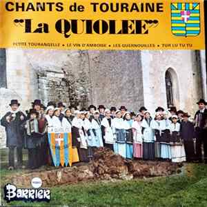 La Quiolée - Chants de Touraine mp3