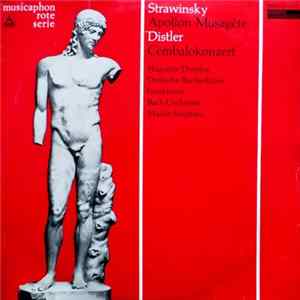 Strawinsky / Distler - Huguette Dreyfus, Deutsche Bachsolisten, Frankfurter Bach-Orchester, Martin Stephani - Apollon Musagète / Cembalokonzert mp3