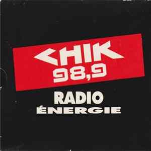 Various - Chik 98,9 Radio Énergie (Le Coffret Cadeau) mp3