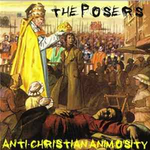 The Posers - Anti-Christian Animosity mp3