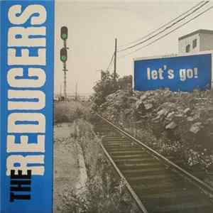 The Reducers - Let's Go mp3