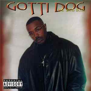Gotti Dog - What You Doin Foe Me? mp3