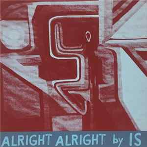 IS - Alright Alright mp3