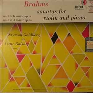 Szymon Goldberg / Arthur Balsam / Brahms - Sonatas For Violin And Piano mp3
