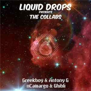 Antony G & Greekboy / nCamargo & DJ Ghibli - The Collabs mp3