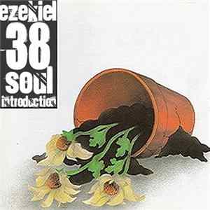 Ezekiel38 - Soul Introduction mp3