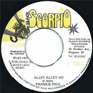 Frankie Paul / Mafia Fluxy - Alley Alley Ho / Version Cas Cas mp3