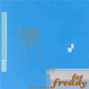 Fat Freddy - Fanfarras De Ópio mp3