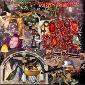 Porno Coma - Beati Polyiterophili Spiritu Vagin Jesus mp3