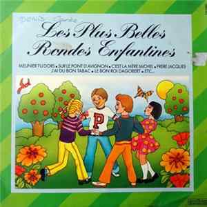 Choeurs Des Enfants De Paris - Les Plus Belles Rondes Enfantines mp3