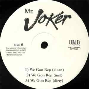 Mr. Joker - We Gon Rep mp3