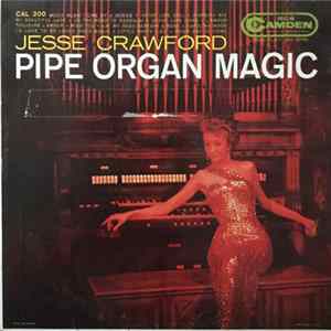 Jesse Crawford - Pipe Organ Magic mp3