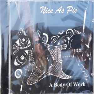 Nice As Pie - A Body Of Work mp3