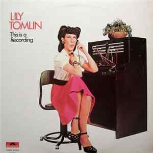 Lily Tomlin - This Is A Recording mp3
