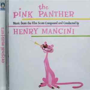 Henry Mancini - The Pink Panther (Music From The Film Score) mp3