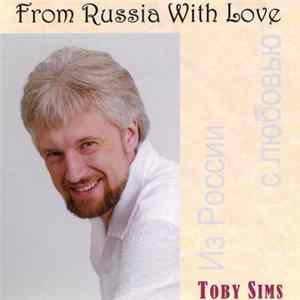 Toby Sims - From Russia With Love mp3