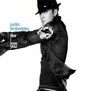Justin Timberlake - Like I Love You mp3