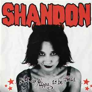 Shandon - Not So Happy To Be Sad... mp3