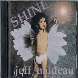 Jeff Naideau - Shine mp3