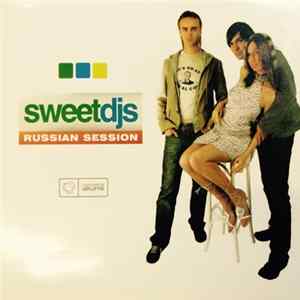 DJ Кирилоff / DJ Света / DJ Mixon - Sweetdjs. Russian Session mp3