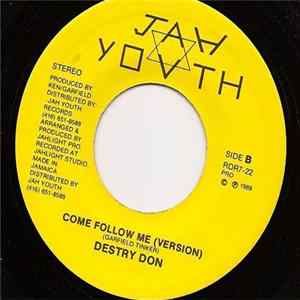 Destry Don - Come Follow Me mp3