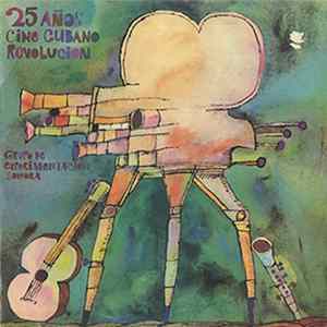 Grupo De Experimentación Sonora - 25 Años Cine Cubano Revolucion - Vol. III mp3
