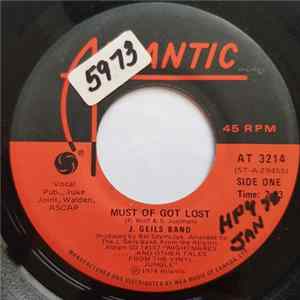 J. Geils Band - Must Of Got Lost mp3
