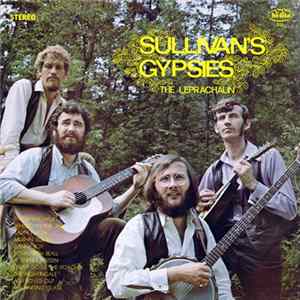 Sullivan's Gypsies - The Leprachaun mp3