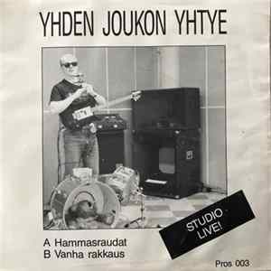 Yhden Joukon Yhtye - Hammasraudat / Vanha Rakkaus mp3
