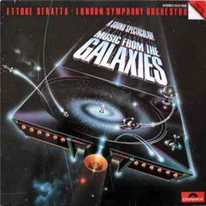 Ettore Stratta - London Symphony Orchestra - Music From The Galaxies mp3