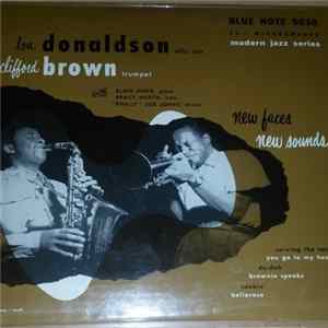 Lou Donaldson - Clifford Brown - New Faces – New Sounds mp3