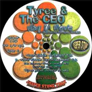 Tyree & The CEO - Way U Move mp3