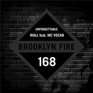 Wall Feat. MC Vocab - Unforgettable mp3