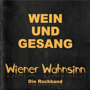 Wiener Wahnsinn - Wein Und Gesang mp3