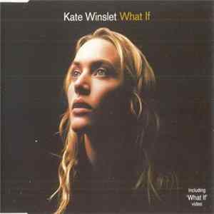 Kate Winslet - What If mp3
