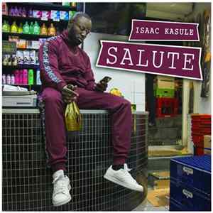 Isaac Kasule - Salute mp3