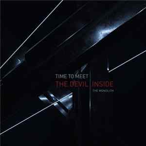 Time To Meet The Devil - Inside The Monolith mp3