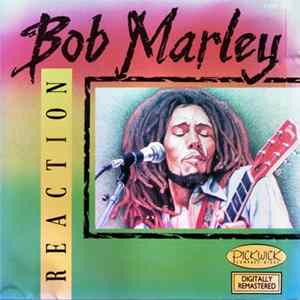 Bob Marley - Reaction mp3