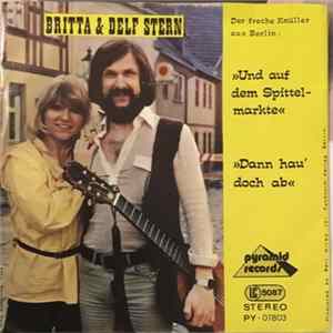 Britta & Delf Stern - Und Auf Dem Spittelmarkte / Dann Hau' Doch Ab mp3