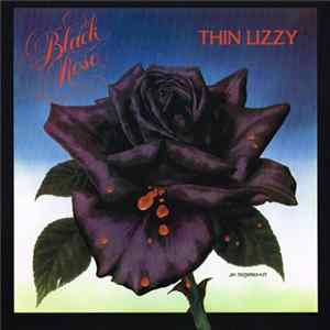 Thin Lizzy - Black Rose (A Rock Legend) mp3