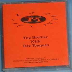 Mellow Man Ace - The Brother With Two Tongues mp3