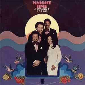 Gladys Knight & The Pips - Knight Time mp3