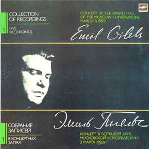 Emil Gilels - Concert At The Grand Hall Of The Moscow Conservatoire March 3, 1950 mp3