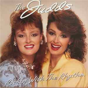 The Judds - Rockin' With The Rhythm mp3