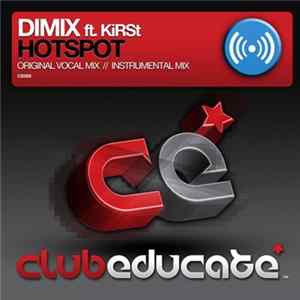 Dimix Ft. KiRSt - Hotspot mp3